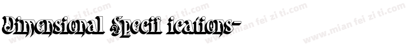 Dimensional Specif ications字体转换